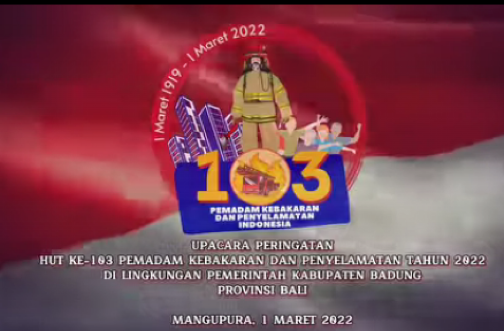 HUT Ke-103 Pemadam Kebakaran dan Penyelamatan